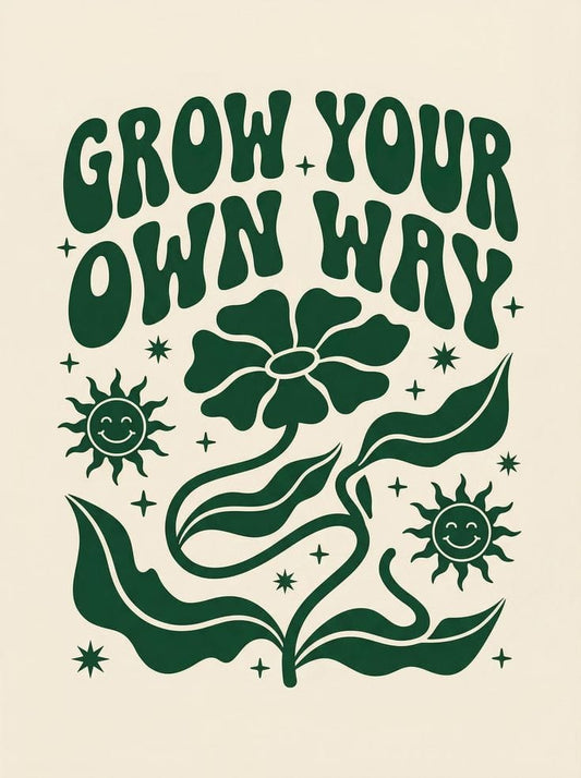 Green floral design with 'Grow Your Own Way' text on a beige background