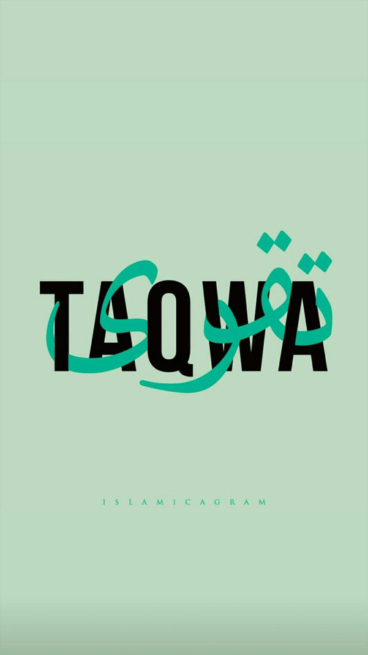 Culture - Taqwa