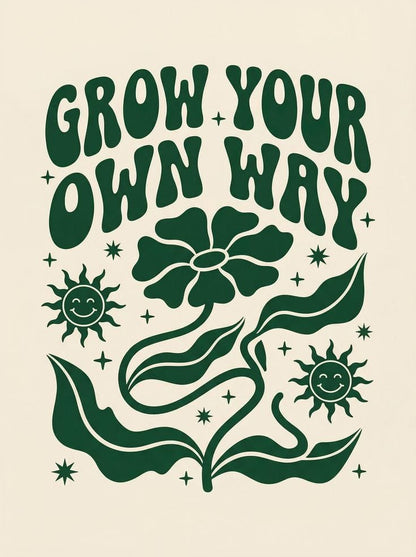 Green floral design with 'Grow Your Own Way' text on a beige background