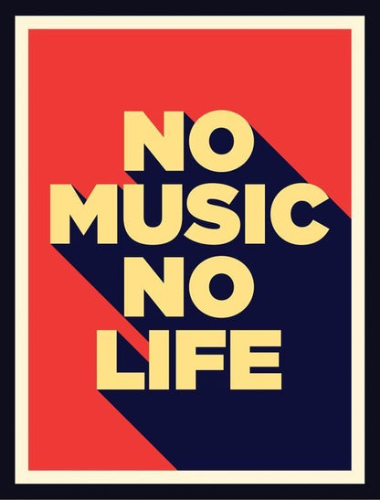 Poster with 'No Music No Life' text on a red and blue background