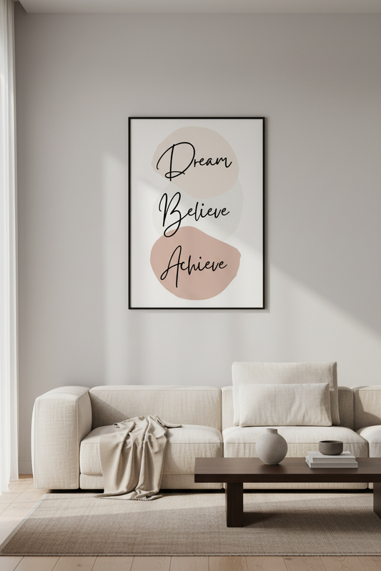 Typography - Dream Believe Achieve