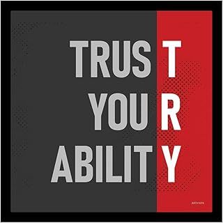 Motivational poster with 'Trust Your Ability' text on a black and red background