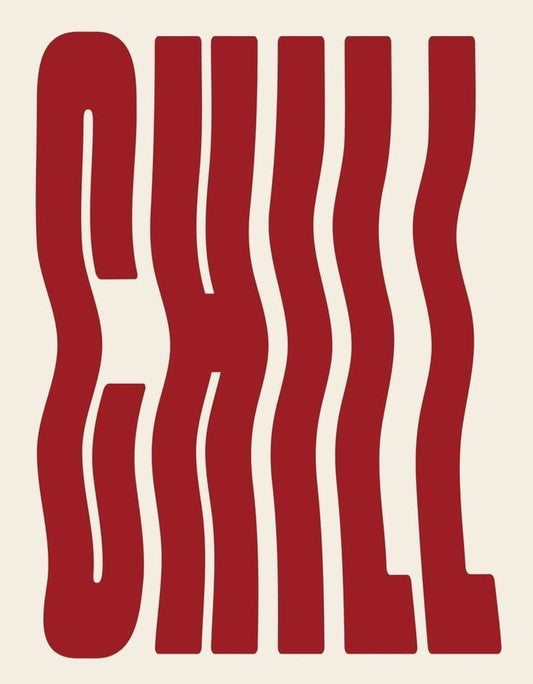 Red text spelling 'CHILL' on a beige background